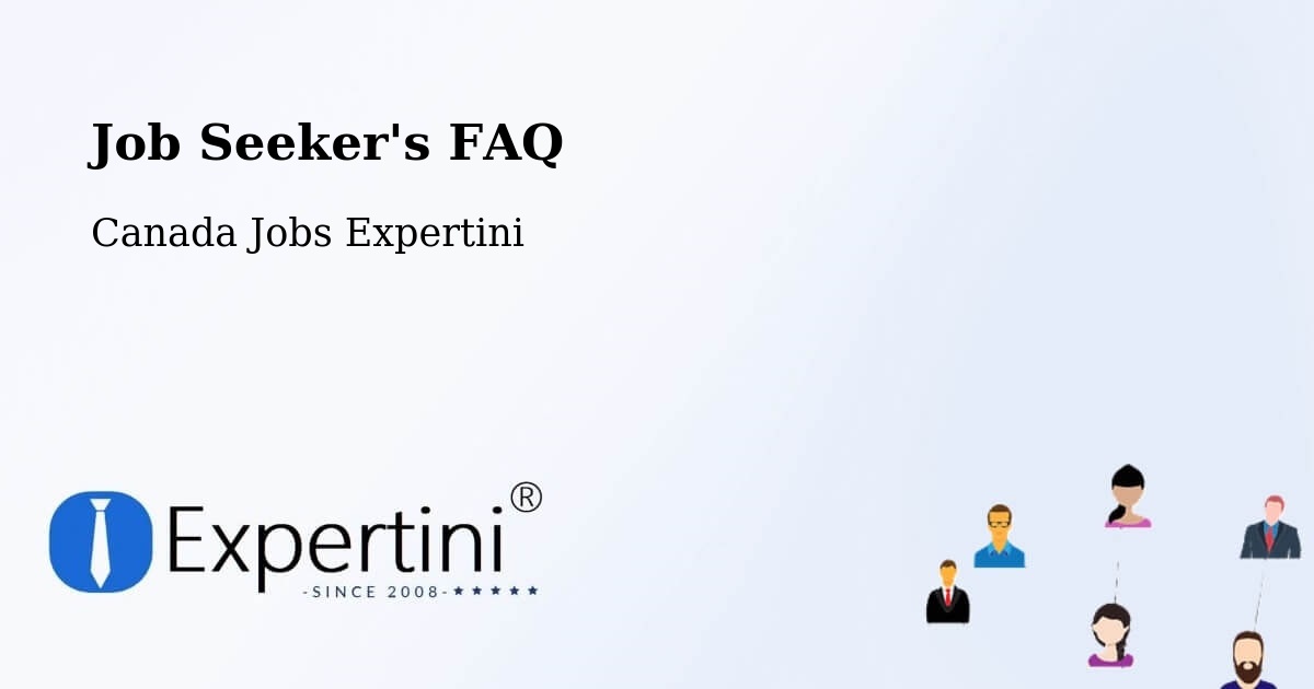 Job Seeker FAQ – Kitimat - Canada Jobs Expertini