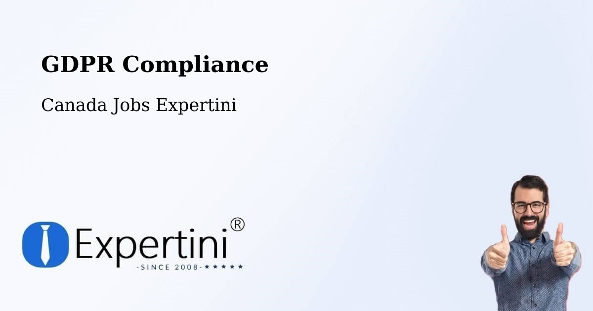 EU GDPR Compliance Statement – Kitimat - Canada Jobs Expertini